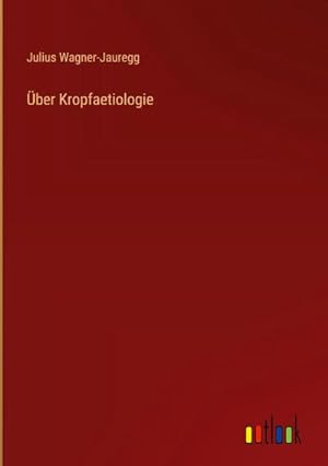 Seller image for ber Kropfaetiologie for sale by BuchWeltWeit Ludwig Meier e.K.