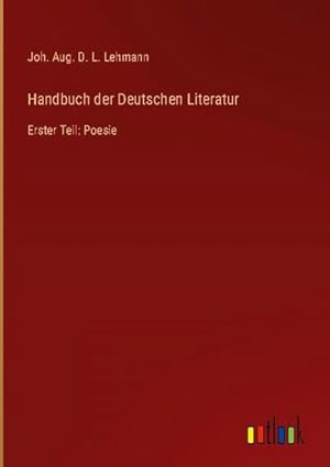 Seller image for Handbuch der Deutschen Literatur for sale by BuchWeltWeit Ludwig Meier e.K.