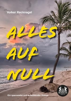 Immagine del venditore per Alles auf Null venduto da BuchWeltWeit Ludwig Meier e.K.