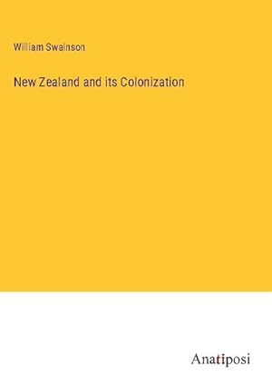 Seller image for New Zealand and its Colonization for sale by BuchWeltWeit Ludwig Meier e.K.