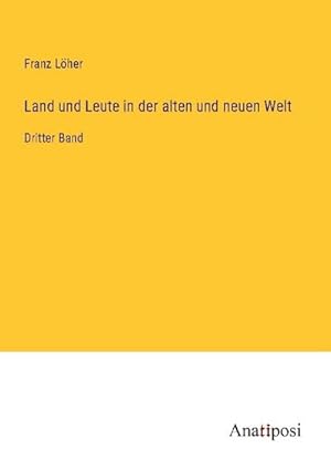 Seller image for Land und Leute in der alten und neuen Welt for sale by BuchWeltWeit Ludwig Meier e.K.