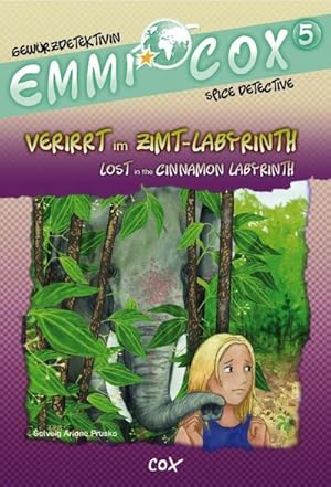 Immagine del venditore per Emmi Cox 5 - Verirrt im Zimt-Labyrinth/Lost in the Cinnamon Labyrinth venduto da BuchWeltWeit Ludwig Meier e.K.