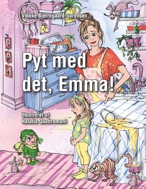 Seller image for Pyt med det, Emma! for sale by BuchWeltWeit Ludwig Meier e.K.