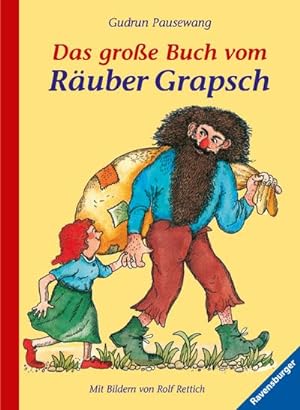Imagen del vendedor de Das groe Buch vom Ruber Grapsch. Sonderausgabe a la venta por BuchWeltWeit Ludwig Meier e.K.