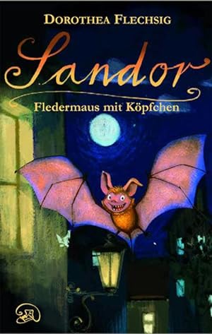 Bild des Verkufers fr Sandor 01. Fledermaus mit Kpfchen zum Verkauf von BuchWeltWeit Ludwig Meier e.K.
