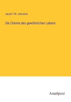 Immagine del venditore per Die Chemie des gewhnlichen Lebens venduto da BuchWeltWeit Ludwig Meier e.K.