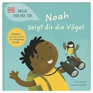 Seller image for Natur vor der Tr. Noah zeigt dir die Vgel for sale by BuchWeltWeit Ludwig Meier e.K.