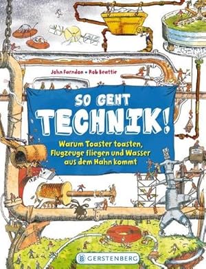 Imagen del vendedor de So geht Technik! a la venta por BuchWeltWeit Ludwig Meier e.K.