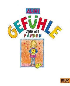 Imagen del vendedor de Gefhle sind wie Farben a la venta por BuchWeltWeit Ludwig Meier e.K.