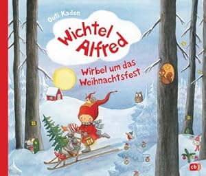 Seller image for Wichtel Alfred - Wirbel um das Weihnachtsfest for sale by BuchWeltWeit Ludwig Meier e.K.
