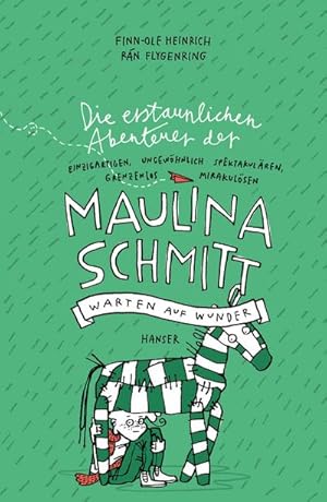 Seller image for Die erstaunlichen Abenteuer der Maulina Schmitt - Warten auf Wunder for sale by BuchWeltWeit Ludwig Meier e.K.