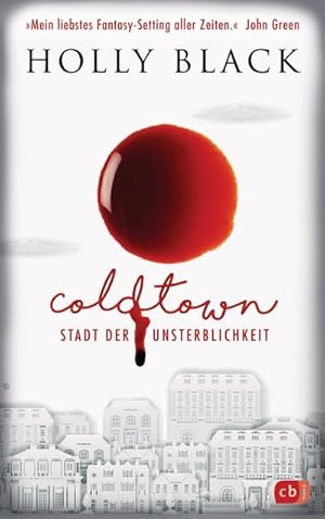 Seller image for COLDTOWN - Stadt der Unsterblichkeit for sale by BuchWeltWeit Ludwig Meier e.K.