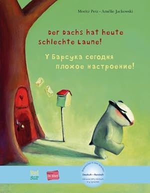 Imagen del vendedor de Der Dachs hat heute schlechte Laune! Kinderbuch Deutsch-Russisch a la venta por BuchWeltWeit Ludwig Meier e.K.