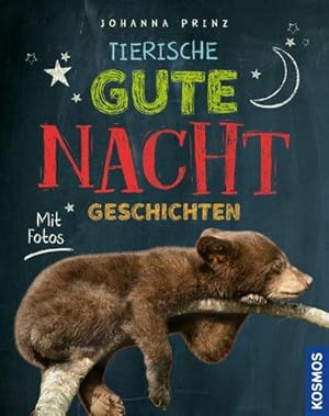 Seller image for Tierische Gute Nacht Geschichten for sale by BuchWeltWeit Ludwig Meier e.K.