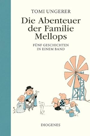 Seller image for Die Abenteuer der Familie Mellops for sale by BuchWeltWeit Ludwig Meier e.K.