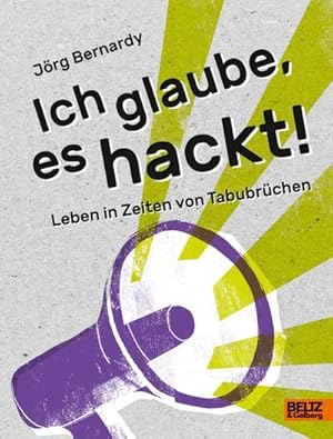 Seller image for Ich glaube, es hackt! for sale by BuchWeltWeit Ludwig Meier e.K.