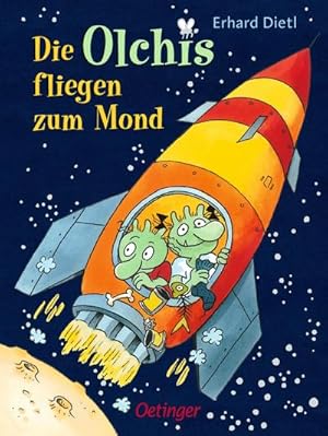 Image du vendeur pour Die Olchis fliegen zum Mond mis en vente par BuchWeltWeit Ludwig Meier e.K.