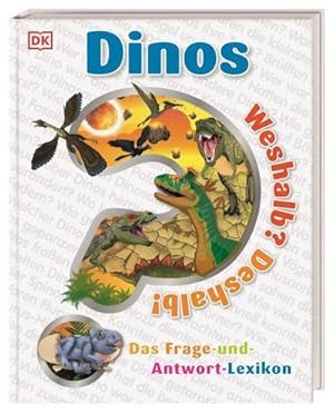 Seller image for Weshalb? Deshalb! Dinos for sale by BuchWeltWeit Ludwig Meier e.K.