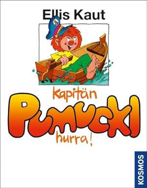 Seller image for Kapitn Pumuckl hurra! for sale by BuchWeltWeit Ludwig Meier e.K.