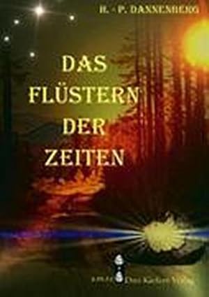 Seller image for Das Flstern der Zeiten for sale by BuchWeltWeit Ludwig Meier e.K.