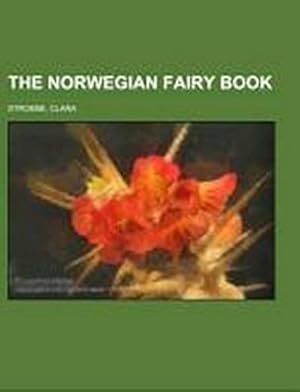 Seller image for The Norwegian Fairy Book for sale by BuchWeltWeit Ludwig Meier e.K.
