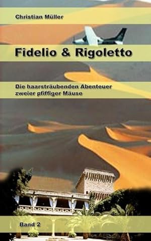 Imagen del vendedor de Fidelio & Rigoletto Band 2 a la venta por BuchWeltWeit Ludwig Meier e.K.