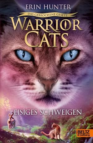 Bild des Verkufers fr Warrior Cats 7/02 - Das gebrochene Gesetz - Eisiges Schweigen zum Verkauf von BuchWeltWeit Ludwig Meier e.K.