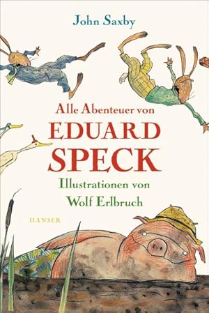 Bild des Verkufers fr Alle Abenteuer von Eduard Speck zum Verkauf von BuchWeltWeit Ludwig Meier e.K.