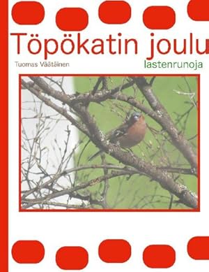 Seller image for Tpkatin joulu for sale by BuchWeltWeit Ludwig Meier e.K.