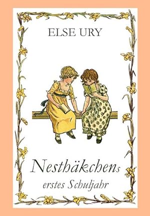 Bild des Verkufers fr Nesthkchens erstes Schuljahr zum Verkauf von BuchWeltWeit Ludwig Meier e.K.