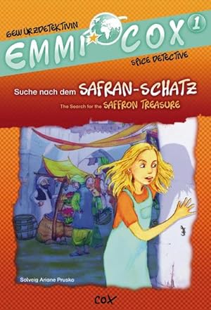 Immagine del venditore per Emmi Cox 1 - Suche nach dem Safran-Schatz/The Search for the Saffron Treasure venduto da BuchWeltWeit Ludwig Meier e.K.