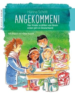 Seller image for Angekommen! for sale by BuchWeltWeit Ludwig Meier e.K.