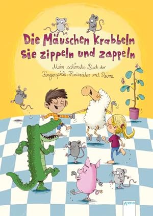 Seller image for Die Muschen krabbeln, sie zippeln und zappeln. Mein schnstes Buch der Fingerspiele, Kniereiter und Reime for sale by BuchWeltWeit Ludwig Meier e.K.