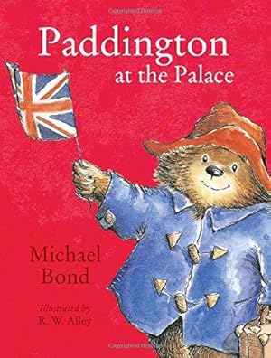 Seller image for Paddington at the Palace for sale by WeBuyBooks