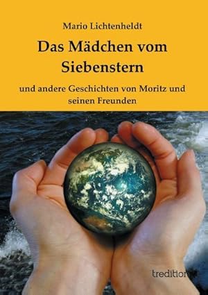 Imagen del vendedor de Das Mdchen vom Siebenstern a la venta por BuchWeltWeit Ludwig Meier e.K.