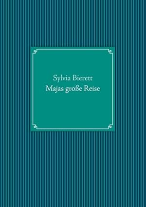 Seller image for Majas groe Reise for sale by BuchWeltWeit Ludwig Meier e.K.