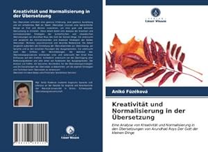 Bild des Verkufers fr Kreativitt und Normalisierung in der bersetzung zum Verkauf von BuchWeltWeit Ludwig Meier e.K.