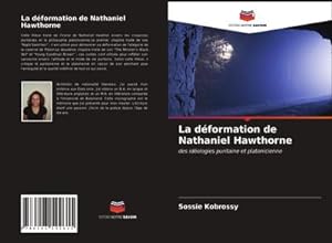 Seller image for La dformation de Nathaniel Hawthorne for sale by BuchWeltWeit Ludwig Meier e.K.