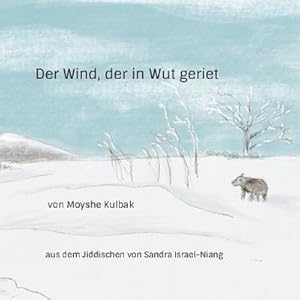 Seller image for Der Wind, der in Wut geriet for sale by BuchWeltWeit Ludwig Meier e.K.