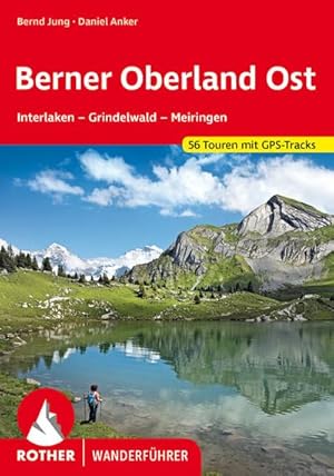 Imagen del vendedor de Berner Oberland Ost a la venta por BuchWeltWeit Ludwig Meier e.K.