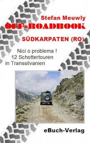 Bild des Verkufers fr Off-Roadbook Sdkarpaten (RO) zum Verkauf von BuchWeltWeit Ludwig Meier e.K.