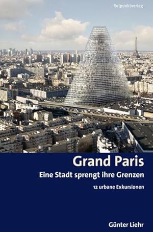 Imagen del vendedor de Grand Paris a la venta por BuchWeltWeit Ludwig Meier e.K.