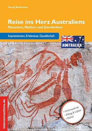 Immagine del venditore per Reise ins Herz Australiens venduto da BuchWeltWeit Ludwig Meier e.K.