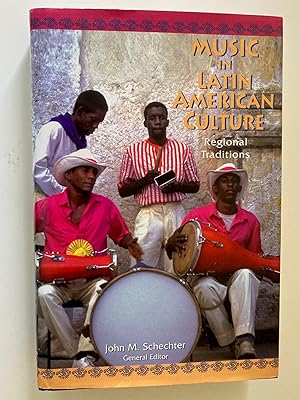 Seller image for Music in Latin American Culture: Regional Traditions for sale by M.S.  Books