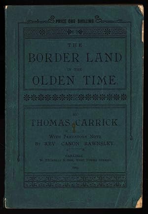 The Border Land in the Olden Time