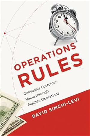 Seller image for Operations Rules : Delivering Customer Value Through Flexible Operations for sale by GreatBookPricesUK