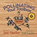 Seller image for Pollinating Your Toolbox [Soft Cover ] for sale by booksXpress