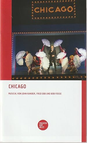 Imagen del vendedor de Programmheft John Kander CHICAGO Premiere in der Spielzeit 2020 / 21 a la venta por Programmhefte24 Schauspiel und Musiktheater der letzten 150 Jahre