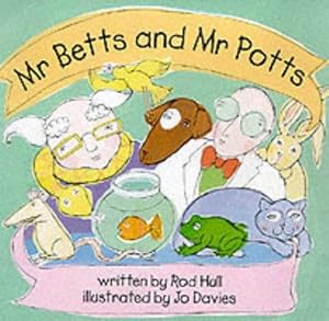 Bild des Verkufers fr Mr Betts and Mr Potts zum Verkauf von WeBuyBooks