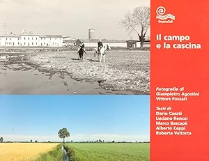 Seller image for Il campo e la cascina for sale by obiettivolibri